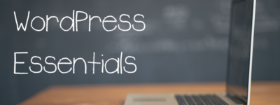 WordPress Essentials